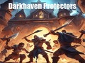 Joc Darkhaven Protectors