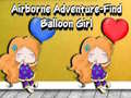 Joc Airborne Adventure Find Balloon Girl
