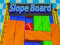 Joc Slope Board
