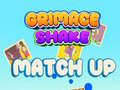 Joc Grimace Shake Match Up