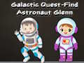 Joc Galactic Quest-Find Astronaut Glenn