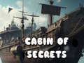 Joc Cabin of Secrets