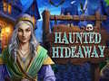 Joc Haunted Hideaway