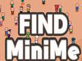 Joc Find MiniMe