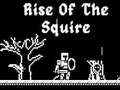 Joc Rise Of The Squire