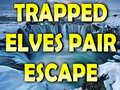 Joc Trapped Elves Pair Escape