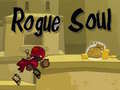 Joc Rogue Soul