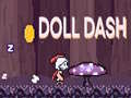 Joc Doll Dash