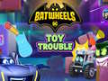 Joc Batwheels Toy Trouble
