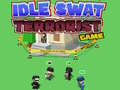 Joc Idle Swat Terrorist Game