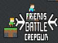 Joc Friends Battle Crepgun