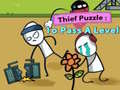 Joc Thief Puzzle: To Pass A Level
