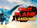 Joc Crazy Plane Landing