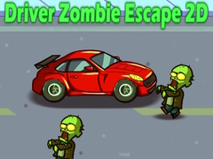 Joc Driver Zombie Escape 2D