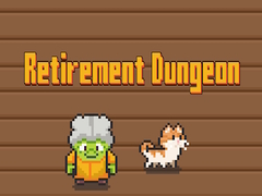 Joc Retirement Dungeon