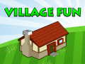 Joc Village Fun