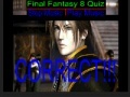 Joc Final Fantasy 8: Quiz