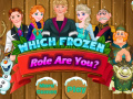 Joc Which Frozen Role Are You
