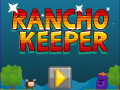 Joc Rancho Keeper