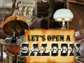 Joc Let's Open a Saloon