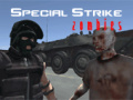 Joc Special Strike Zombies