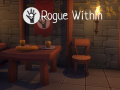 Joc Rogue Within  