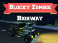 Joc Blocky Zombie Highway