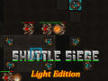 Joc Shuttle Siege Light Edition