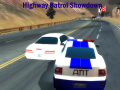 Joc Highway Patrol Showdown