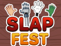 Joc Slap Fest