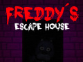 Joc Five nights at Freddy's: Freddy's Escape House