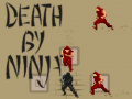Joc Death by Ninja