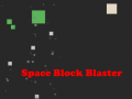Joc Space Block Blaster