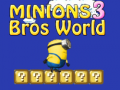 Joc Minions Bros World 3