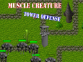 Joc Muscle Creature Tower Defense  