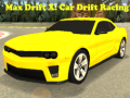 Joc Max Drift X: Car Drift Racing