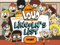 Joc The Loud House: Lincolns List  