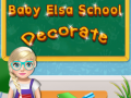 Joc Baby Elsa School Decorate