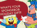 Joc What's your spongebob holiday gift?