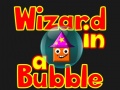 Joc Wizard In A Bubble