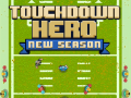 Joc Touchdown Hero New Season