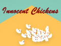 Joc Innocent Chickens