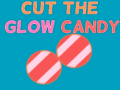 Joc Cut The Glow Candy