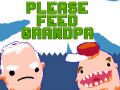 Joc Please Feed Grandpa