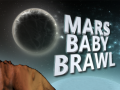 Joc Mars Baby Brawl