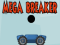 Joc Mega Breaker