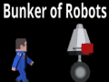 Joc Bunker Of Robots