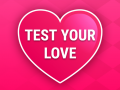 Joc Test Your Love