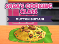 Joc Sara's Cooking Class: Mutton Biryani