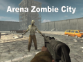 Joc Arena Zombie City